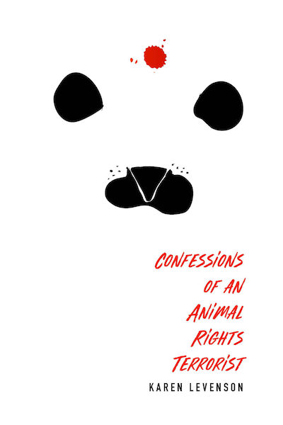 Confessions Animal Rights Terrorist