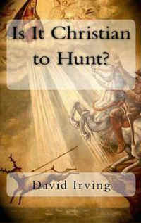christian to hunt