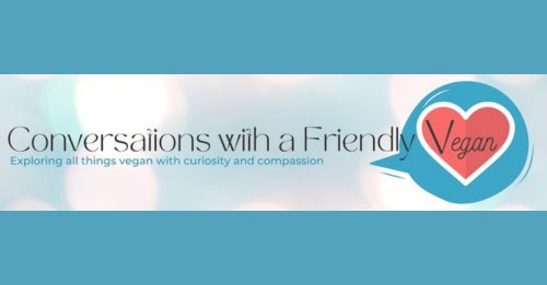 Conversations with a Friendly Vegan - Booklet
