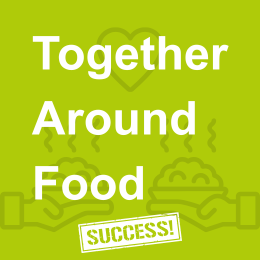 text reading Together Around Food