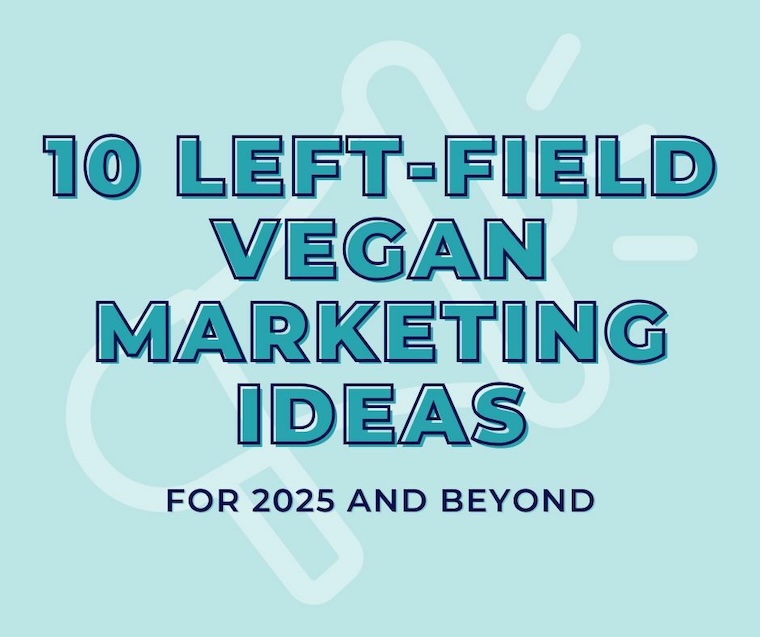 vegan marketing 2025